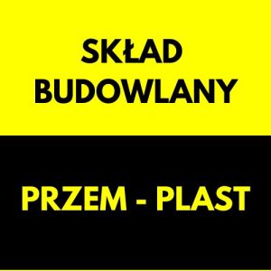 SKŁAD BUDOWLANY PRZEM - PLAST